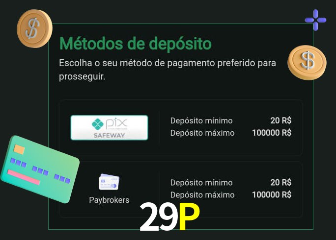 O cassino 29P oferece uma grande variedade de métodos de pagamento